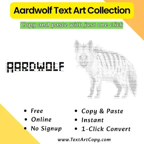 Aardwolf Text Art Copy