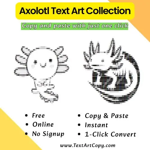 Axolotl Text Art Copy