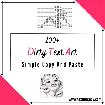 dirty Text Art