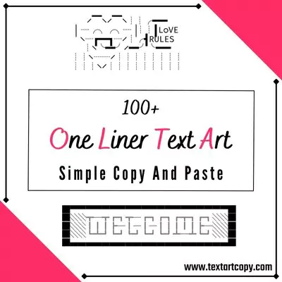 One liner Text Art